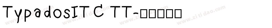 TypadosITC TT字体转换